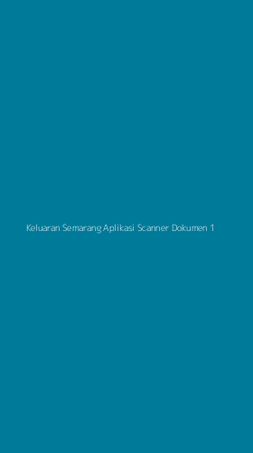 Tampilan Antarmuka Aplikasi Keluaran Semarang Aplikasi Scanner Dokumen - 1