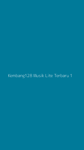 Tampilan Antarmuka Aplikasi Kembang128 Musik Lite Terbaru - 1