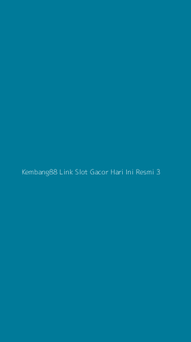 Tampilan Antarmuka Aplikasi Kembang88 Link Slot Gacor Hari Ini Resmi - 3