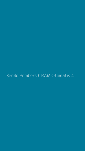 Tampilan Antarmuka Aplikasi Ken4d Pembersih Ram Otomatis - 4