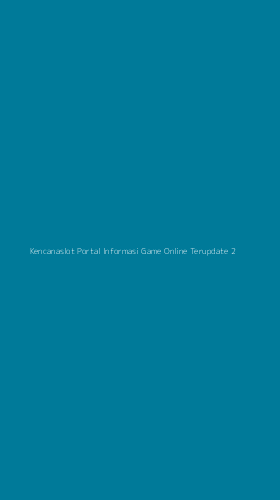 Tampilan Antarmuka Aplikasi Kencanaslot Portal Informasi Game Online Terupdate - 2