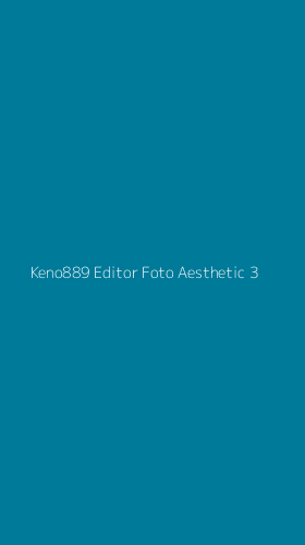 Tampilan Antarmuka Aplikasi Keno889 Editor Foto Aesthetic - 3