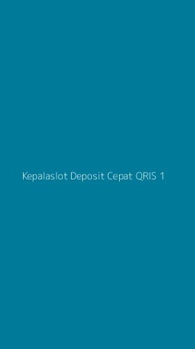 Tampilan Antarmuka Aplikasi Kepalaslot Deposit Cepat Qris - 1