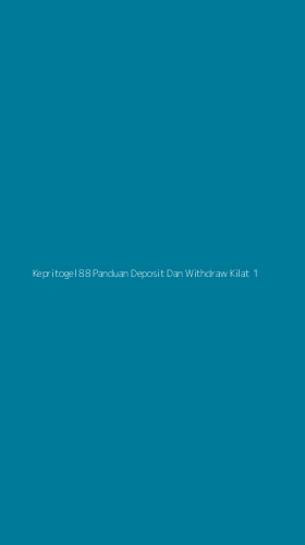 Tampilan Antarmuka Aplikasi Kepritogel 88 Panduan Deposit Dan Withdraw Kilat - 1