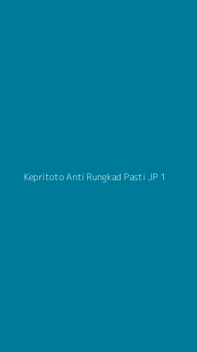 Tampilan Antarmuka Aplikasi Kepritoto Anti Rungkad Pasti Jp - 1