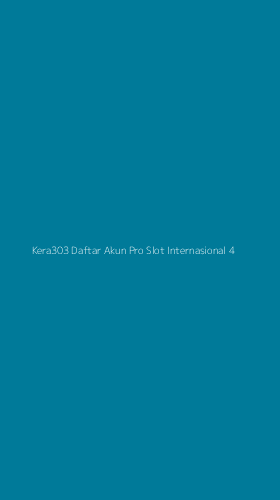 Tampilan Antarmuka Aplikasi Kera303 Daftar Akun Pro Slot Internasional - 4