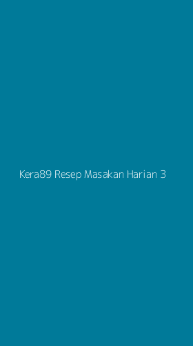 Tampilan Antarmuka Aplikasi Kera89 Resep Masakan Harian - 3