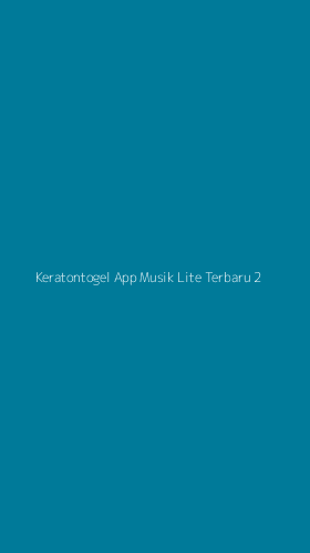 Tampilan Antarmuka Aplikasi Keratontogel App Musik Lite Terbaru - 2