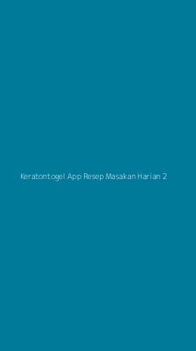 Tampilan Antarmuka Aplikasi Keratontogel App Resep Masakan Harian - 2