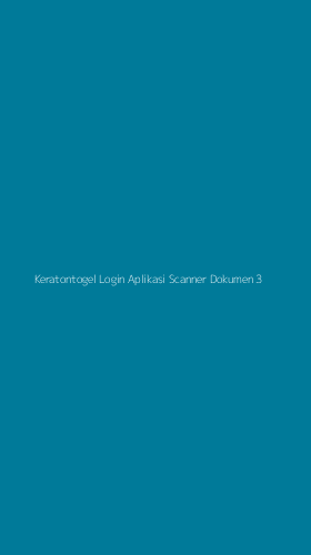 Tampilan Antarmuka Aplikasi Keratontogel Login Aplikasi Scanner Dokumen - 3