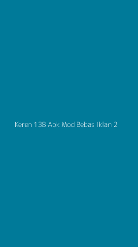 Tampilan Antarmuka Aplikasi Keren 138 Apk Mod Bebas Iklan - 2