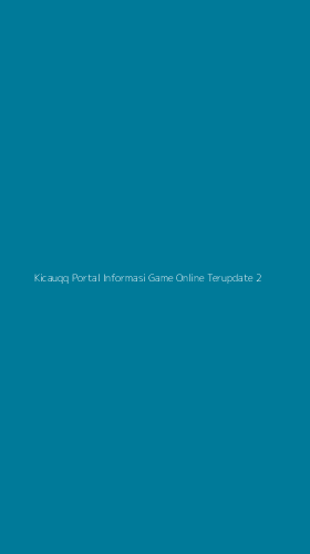 Tampilan Antarmuka Aplikasi Kicauqq Portal Informasi Game Online Terupdate - 2