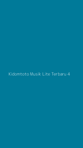Tampilan Antarmuka Aplikasi Kidomtoto Musik Lite Terbaru - 4