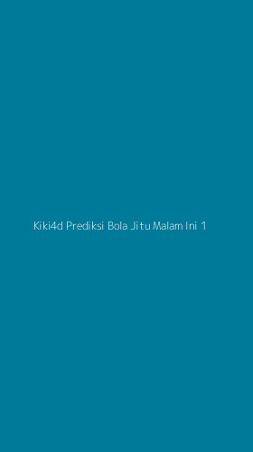 Tampilan Antarmuka Aplikasi Kiki4d Prediksi Bola Jitu Malam Ini - 1