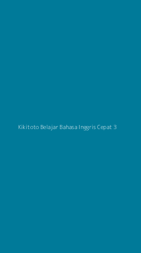 Tampilan Antarmuka Aplikasi Kikitoto Belajar Bahasa Inggris Cepat - 3