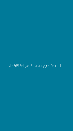 Tampilan Antarmuka Aplikasi Kim368 Belajar Bahasa Inggris Cepat - 4