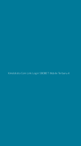 Tampilan Antarmuka Aplikasi Kimdototo Com Link Login Sbobet Mobile Terbaru - 4