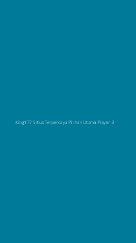Tampilan Antarmuka Aplikasi King177 Situs Terpercaya Pilihan Utama Player - 3