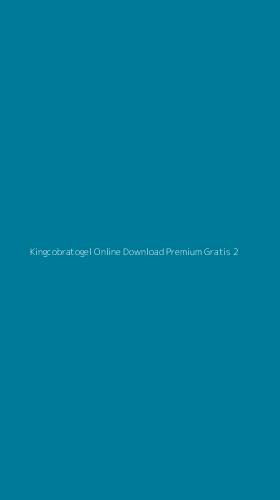 Tampilan Antarmuka Aplikasi Kingcobratogel Online Download Premium Gratis - 2