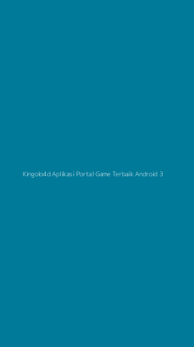 Tampilan Antarmuka Aplikasi Kingolo4d Aplikasi Portal Game Terbaik Android - 3