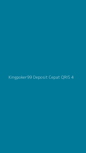 Tampilan Antarmuka Aplikasi Kingpoker99 Deposit Cepat Qris - 4