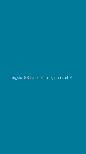Tampilan Antarmuka Aplikasi Kingslot88 Game Strategi Terbaik - 4