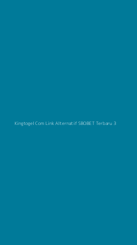 Tampilan Antarmuka Aplikasi Kingtogel Com Link Alternatif Sbobet Terbaru - 3