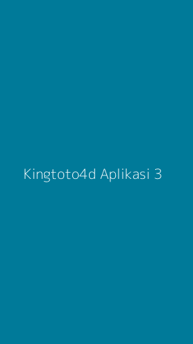 Tampilan Antarmuka Aplikasi Kingtoto4d Aplikasi - 3