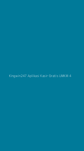 Tampilan Antarmuka Aplikasi Kingwin247 Aplikasi Kasir Gratis Umkm - 4