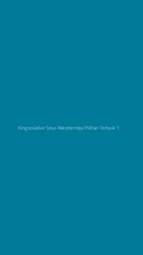Tampilan Antarmuka Aplikasi Kingzasialive Situs Rekomendasi Pilihan Terbaik - 1