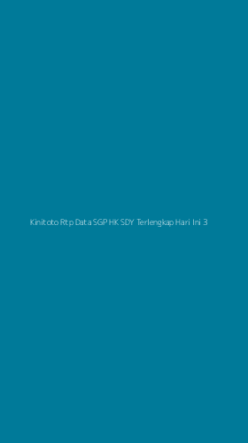 Tampilan Antarmuka Aplikasi Kinitoto Rtp Data Sgp Hk Sdy Terlengkap Hari Ini - 3