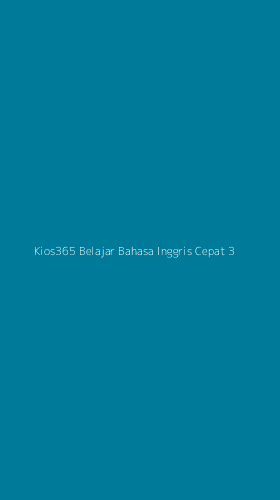 Tampilan Antarmuka Aplikasi Kios365 Belajar Bahasa Inggris Cepat - 3