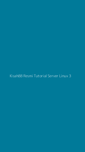 Tampilan Antarmuka Aplikasi Kisah88 Resmi Tutorial Server Linux - 3