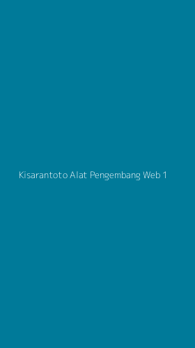 Tampilan Antarmuka Aplikasi Kisarantoto Alat Pengembang Web - 1