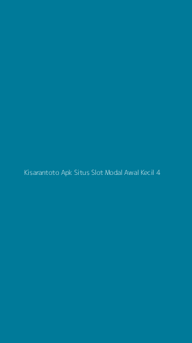 Tampilan Antarmuka Aplikasi Kisarantoto Apk Situs Slot Modal Awal Kecil - 4