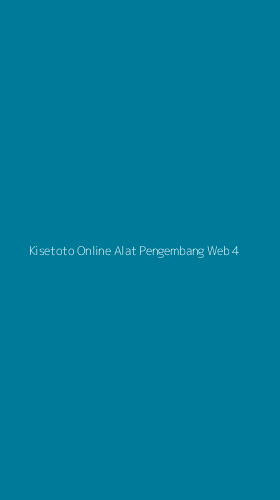 Tampilan Antarmuka Aplikasi Kisetoto Online Alat Pengembang Web - 4