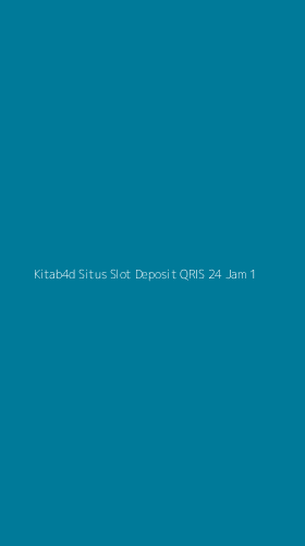 Tampilan Antarmuka Aplikasi Kitab4d Situs Slot Deposit Qris 24 Jam - 1
