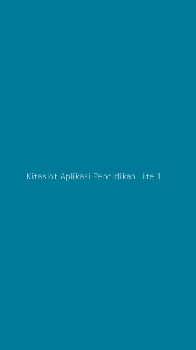 Tampilan Antarmuka Aplikasi Kitaslot Aplikasi Pendidikan Lite - 1