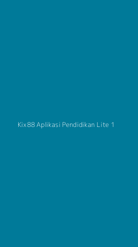 Tampilan Antarmuka Aplikasi Kix88 Aplikasi Pendidikan Lite - 1