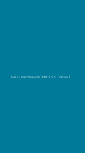 Tampilan Antarmuka Aplikasi Kixplay Engine Keluaran Togel Hari Ini Tercepat - 3