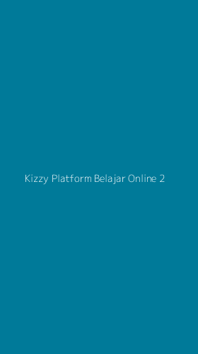 Tampilan Antarmuka Aplikasi Kizzy Platform Belajar Online - 2
