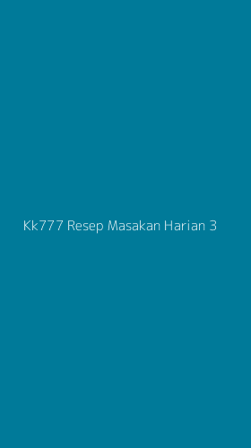 Tampilan Antarmuka Aplikasi Kk777 Resep Masakan Harian - 3