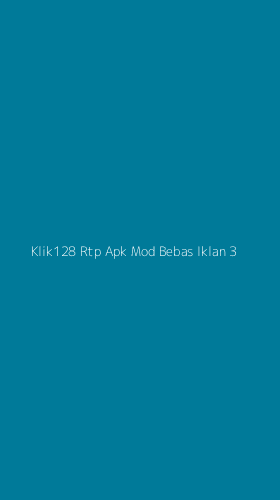 Tampilan Antarmuka Aplikasi Klik128 Rtp Apk Mod Bebas Iklan - 3