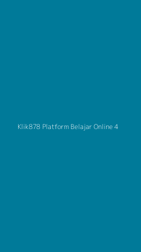 Tampilan Antarmuka Aplikasi Klik878 Platform Belajar Online - 4
