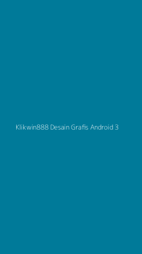 Tampilan Antarmuka Aplikasi Klikwin888 Desain Grafis Android - 3