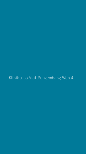 Tampilan Antarmuka Aplikasi Kliniktoto Alat Pengembang Web - 4