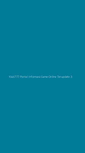 Tampilan Antarmuka Aplikasi Klub777 Portal Informasi Game Online Terupdate - 3