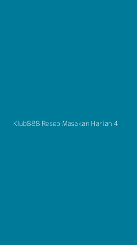 Tampilan Antarmuka Aplikasi Klub888 Resep Masakan Harian - 4
