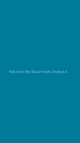 Tampilan Antarmuka Aplikasi Koboitoto Rtp Desain Grafis Android - 4