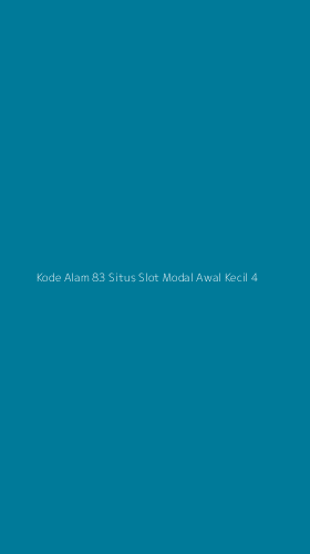 Tampilan Antarmuka Aplikasi Kode Alam 83 Situs Slot Modal Awal Kecil - 4